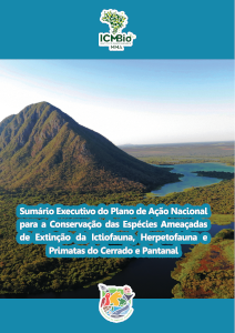 Plano de Ação Nacional para a Conservação das Espécies Ameaçadas da Ictiofauna, Herpetofauna e Primatas do Cerrado e Pantanal